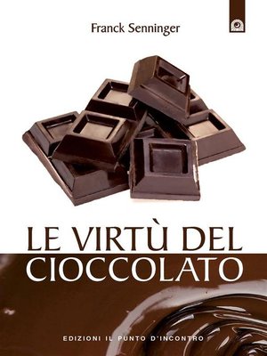 cover image of Le virtù del cioccolato